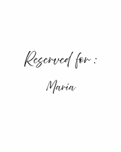 Load image into Gallery viewer, Reserved for Maria
